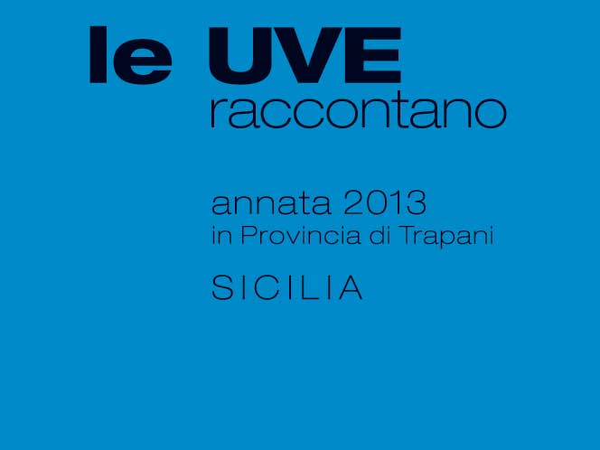 “Le uve raccontano”, presentazione a Marsala